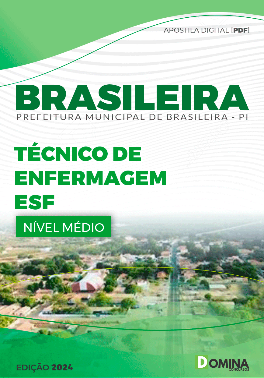 Apostila Pref Brasileira PI 2024 Técnico Enfermagem ESF