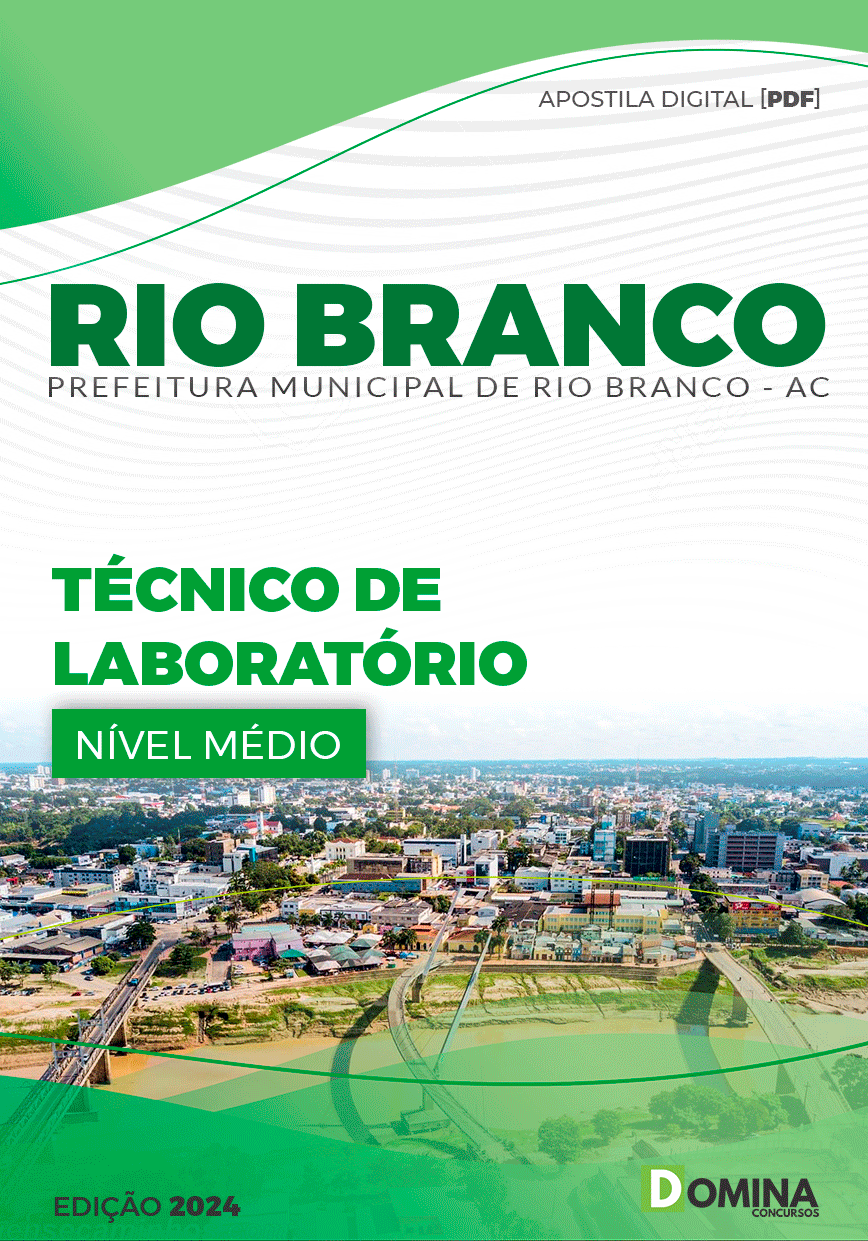 Apostila Pref Rio Branco AC 2024 Técnico Laboratório