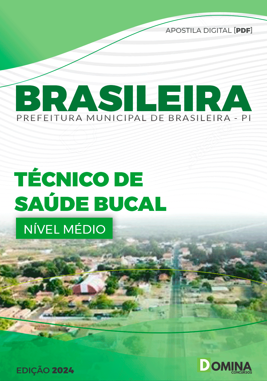 Apostila Pref Brasileira PI 2024 Técnico Saúde Bucal