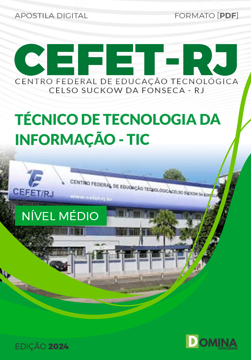 Apostila CEFET RJ 2024 Técnico Tecnologia Informação TIC
