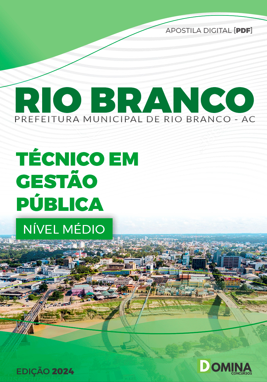 Apostila Pref Rio Branco AC 2024 Técnico Gestão Pública