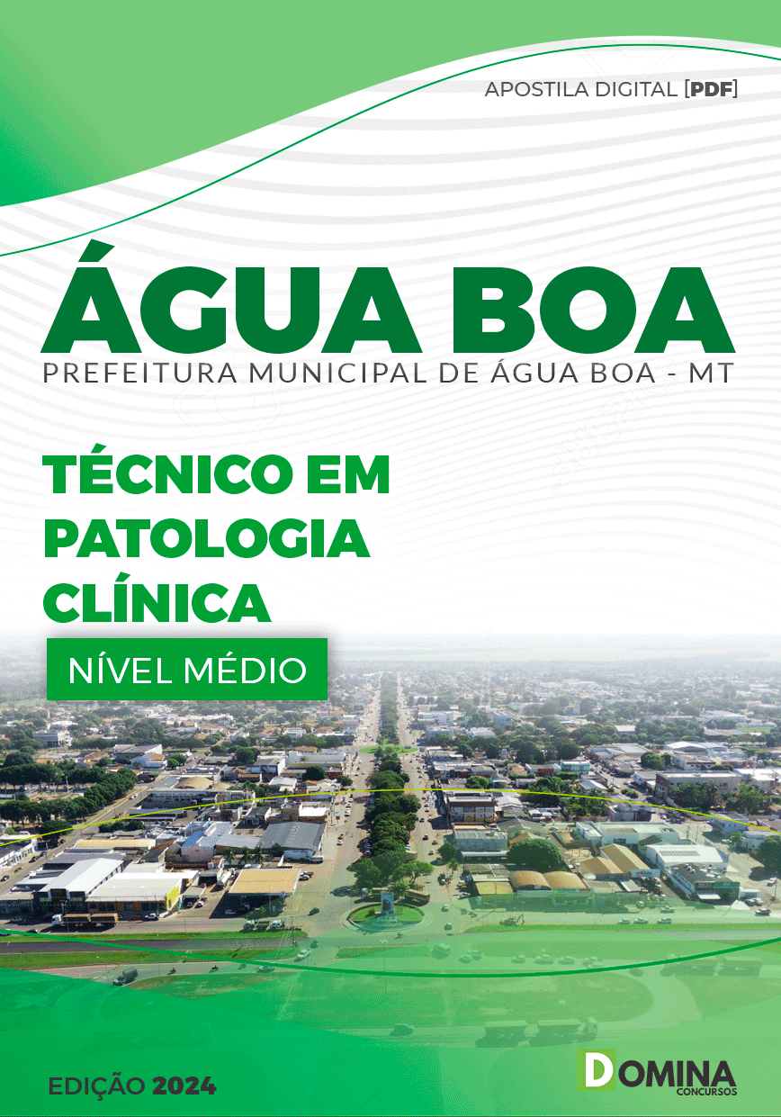 Apostila Pref Água Boa MT 2024 Técnico Patologia Clínica