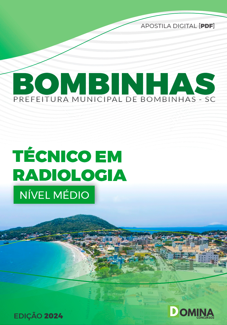 Apostila Pref Bombinhas SC 2024 Técnico Radiologia