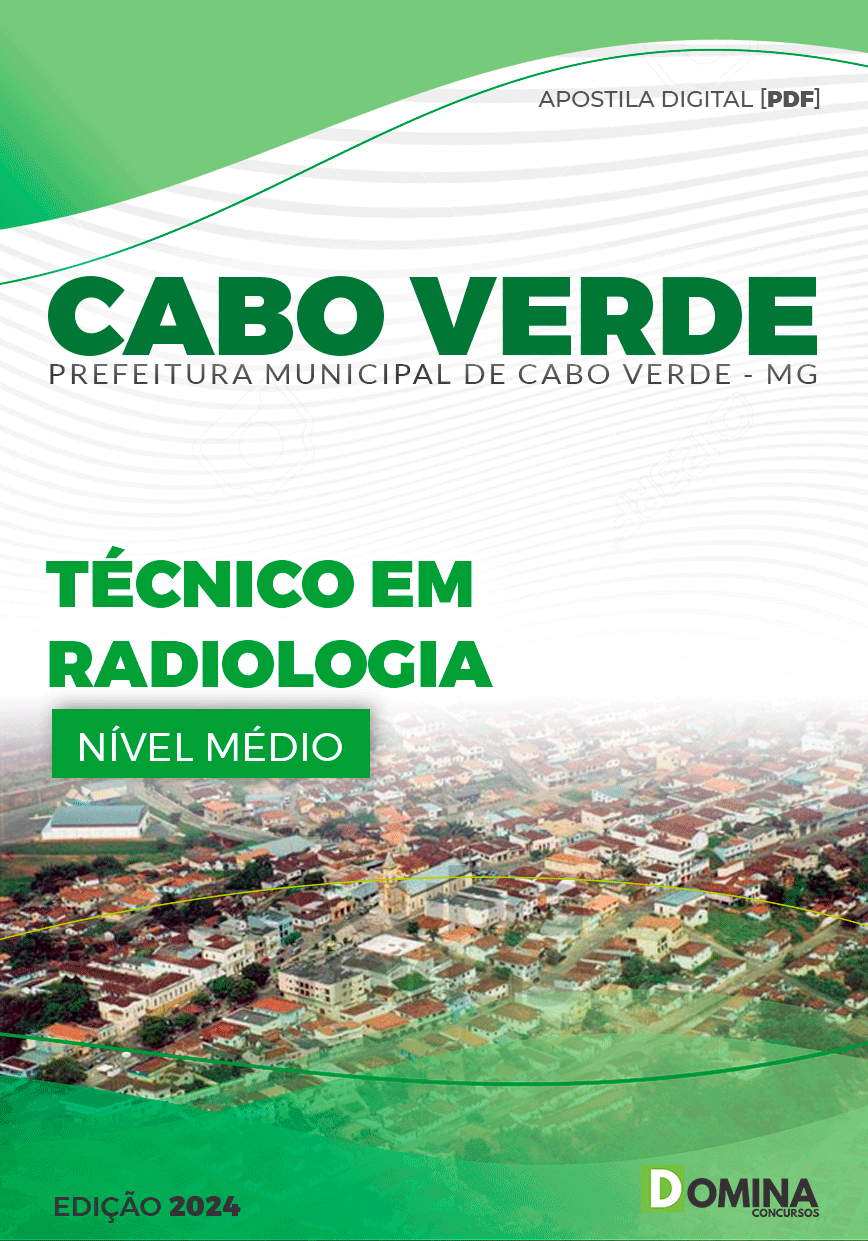 Apostila Pref Cabo Verde MG 2024 Técnico Radiologia