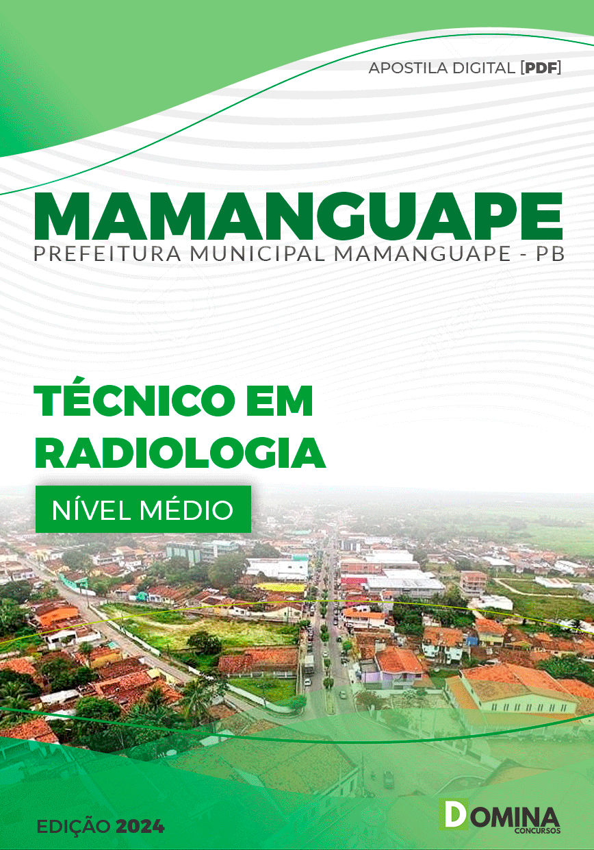 Apostila Pref Mamanguape PB 2024 Técnico em Radiologia