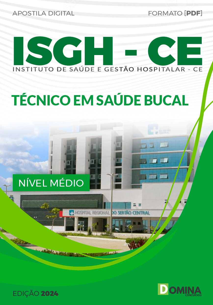 Apostila Concurso ISGH CE 2024 Técnico Saúde Bucal