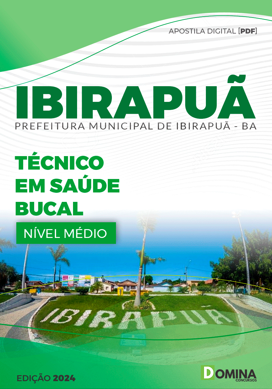Apostila Pref Ibirapuã BA 2024 Técnico em Saúde Bucal
