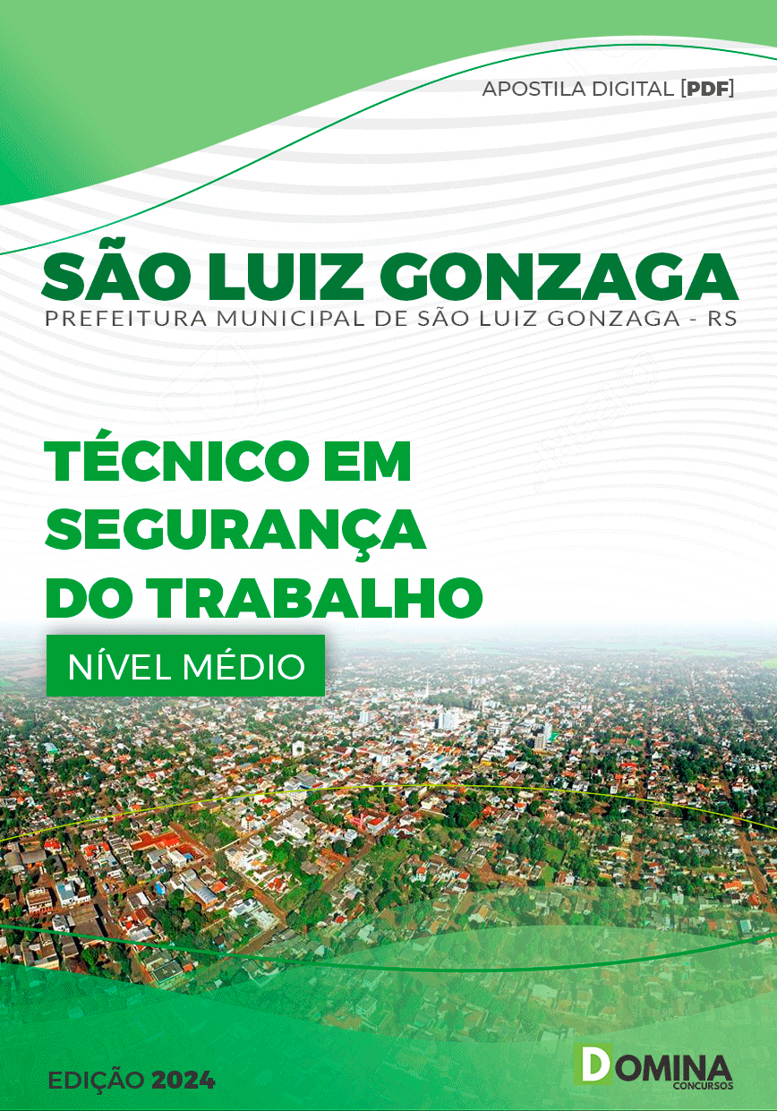 Apostila Pref São Luiz Gonzaga RS 2024 Técnico Segurança Trabalho
