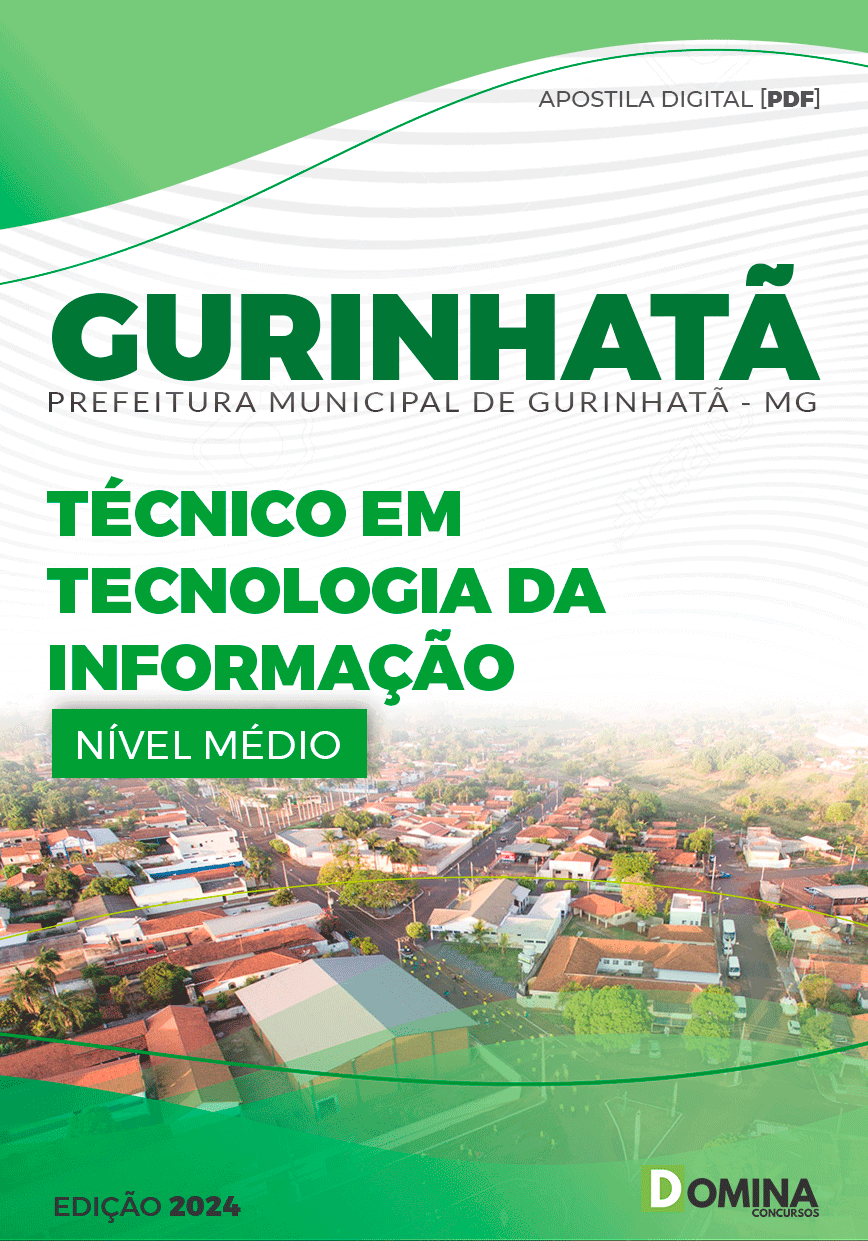 Apostila Pref Gurinhatã MG 2024 Téc Tecnologia Informação