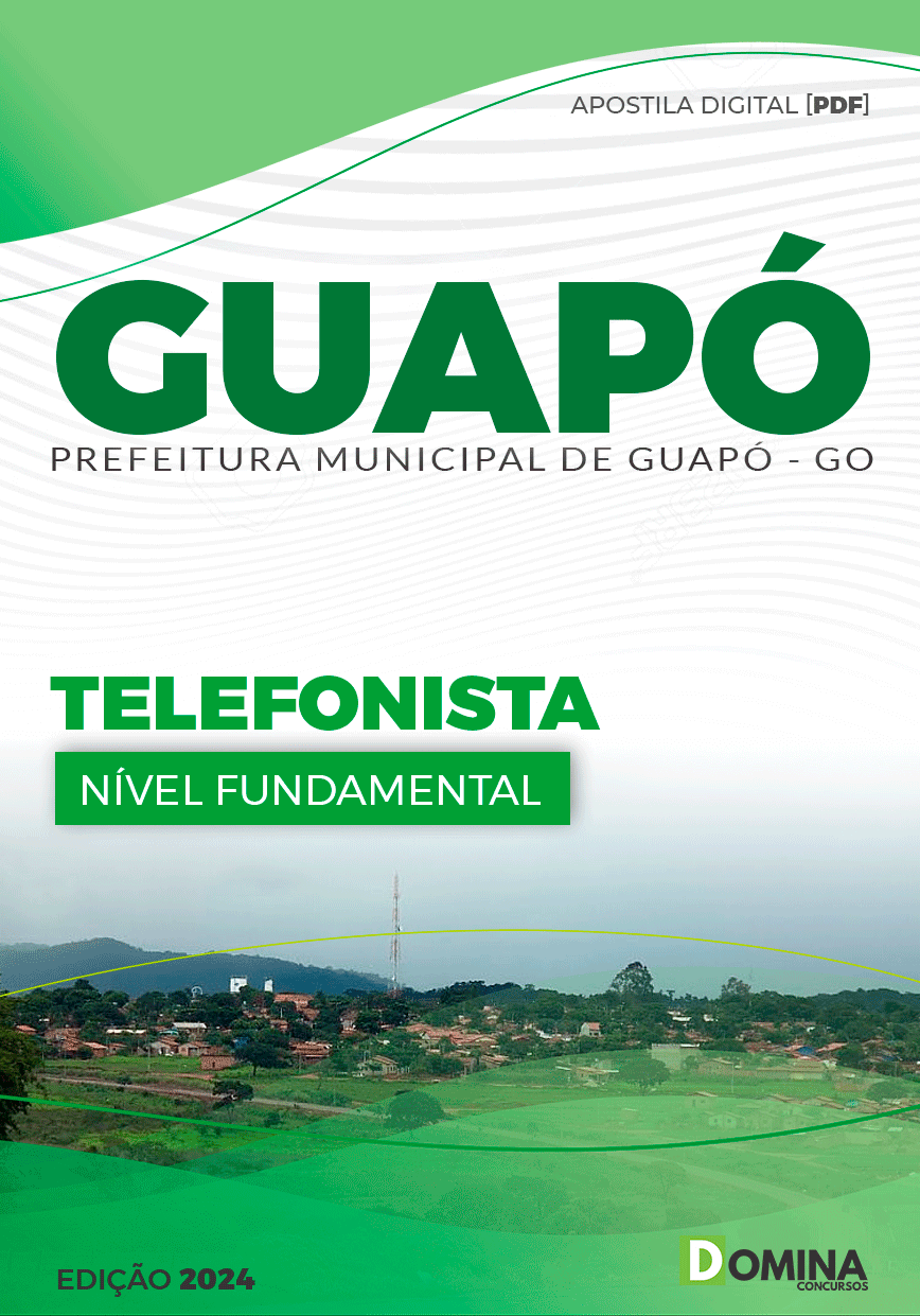 Apostila Concurso Pref Guapó GO 2024 Telefonista