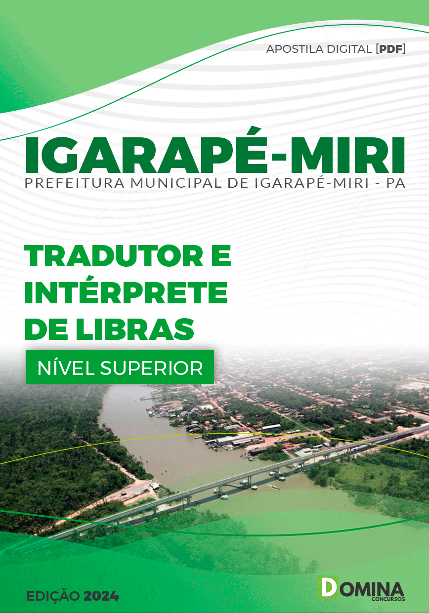 Apostila Pref Igarapé-Miri PA 2024 Tradutor e Intérprete de LIBRAS