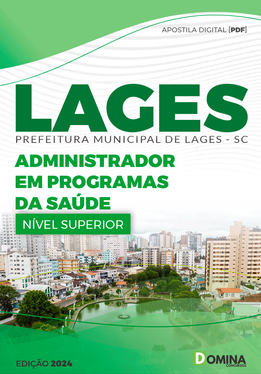 Apostila Pref Lages SC 2024 Administrador Programas de Saúde