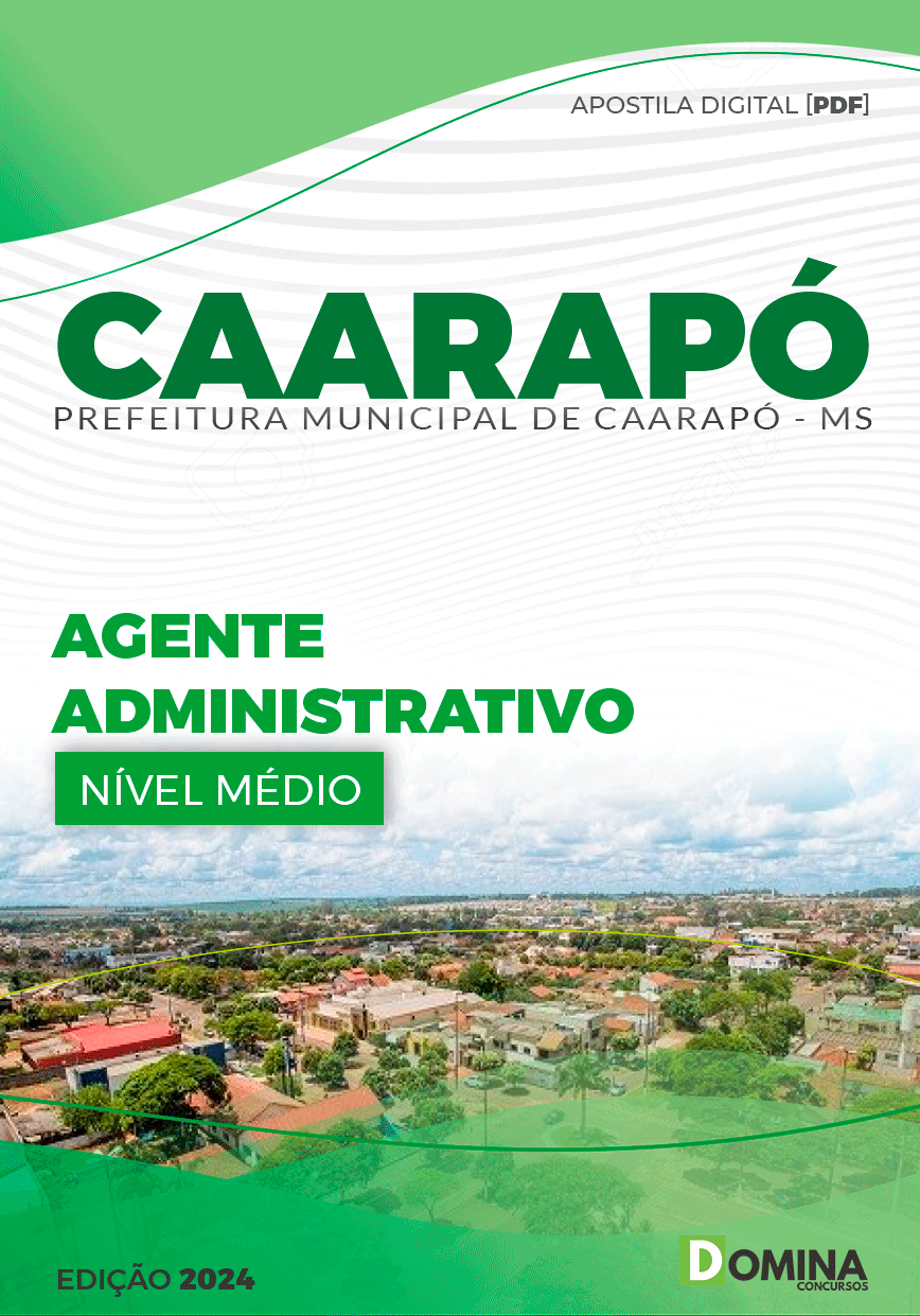 Apostila Pref Caarapó MS 2024 Agente Administrativo