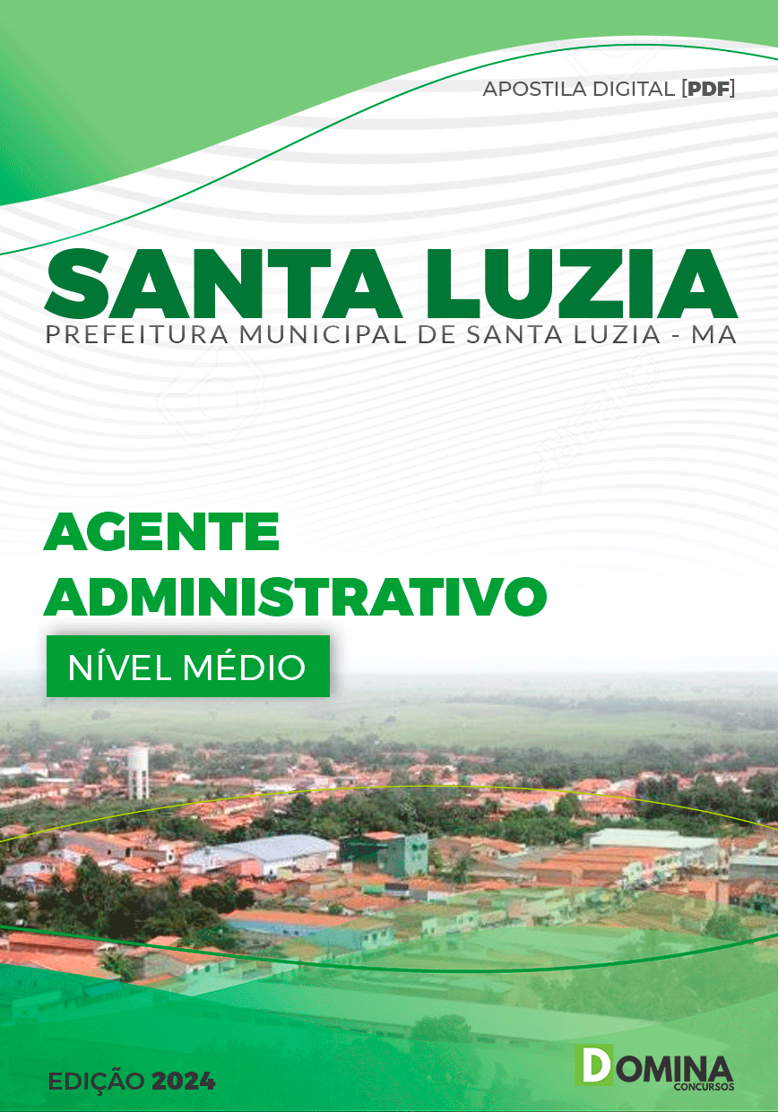 Apostila Pref Santa Luzia MA 2024 Agente Administrativo