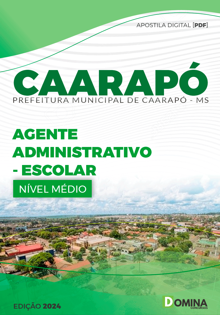 Apostila Pref Caarapó MS 2024 Agente Administrativo Escolar
