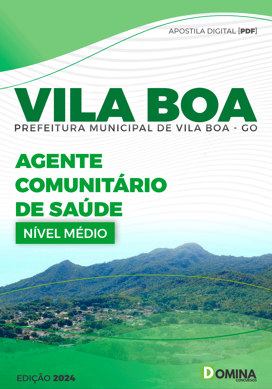 Apostila Pref Vila Boa GO 2024 Agente Comunitário de Saúde