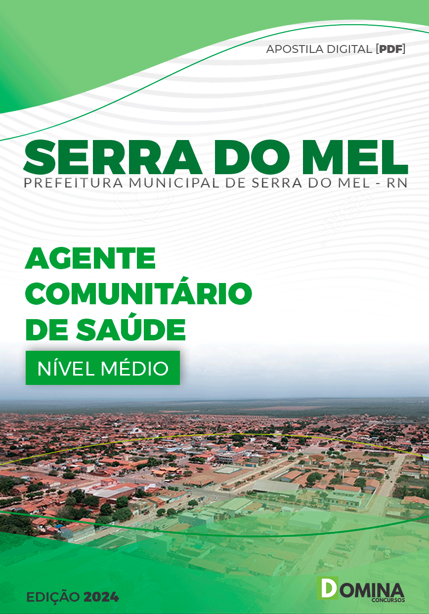 Apostila Pref Serra do Mel RN 2024 Agente Comunitário de Saúde