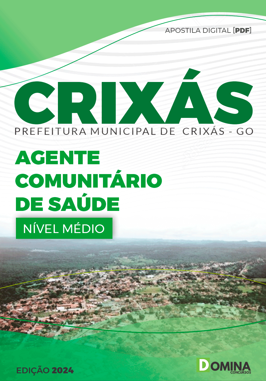 Apostila Pref Crixás GO 2024 Agente Comunitário Saúde