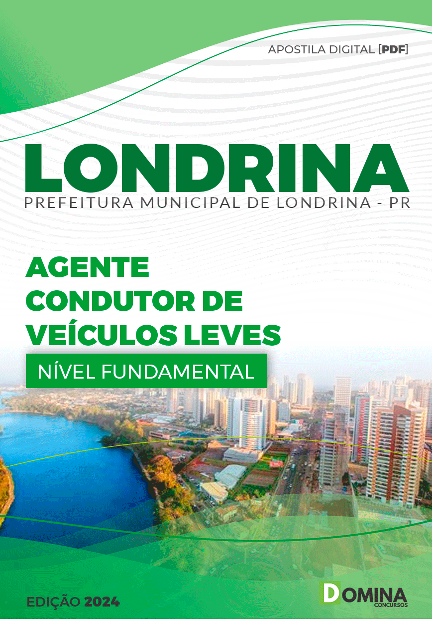 Apostila Pref Londrina PR 2024 Agente Condutor Veículos Leves