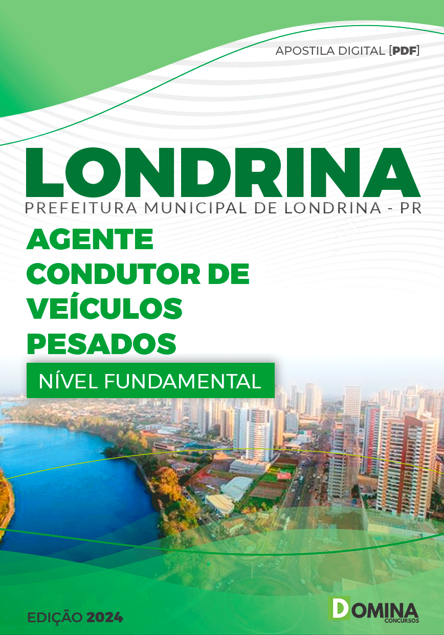 Apostila Pref Londrina PR 2024 Agente Condutor Veículos Pesados