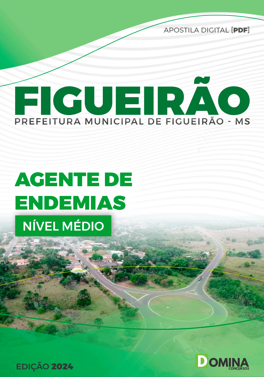 Apostila Pref Figueirão MS 2024 Agente Endemias
