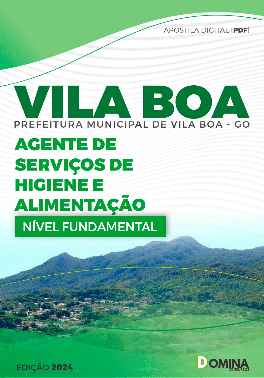 Pref Vila Boa GO 2024 Agente de Serviço Higiene e Alimentação