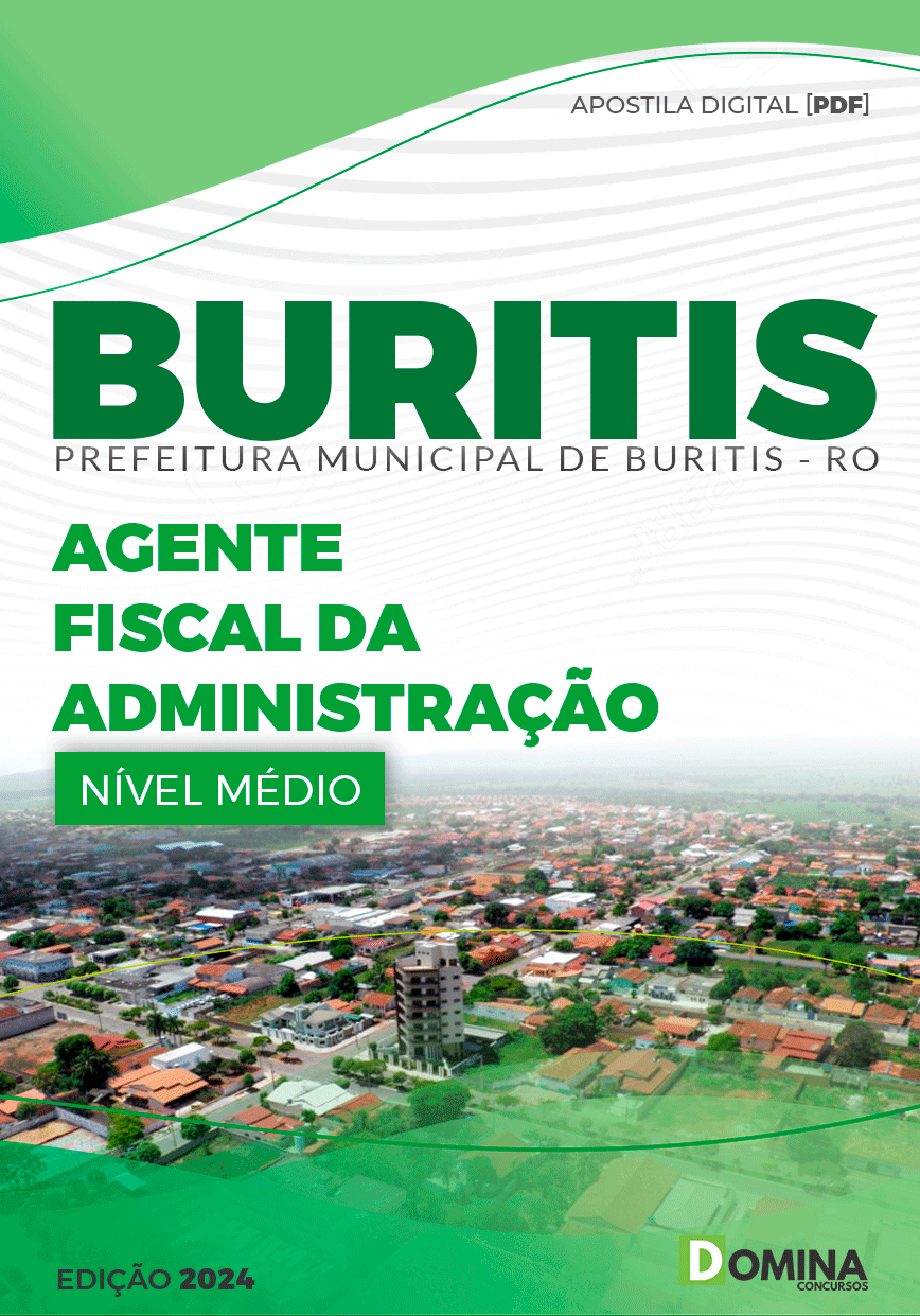 Apostila Pref Buritis RO 2024 Agente Fiscal Administração