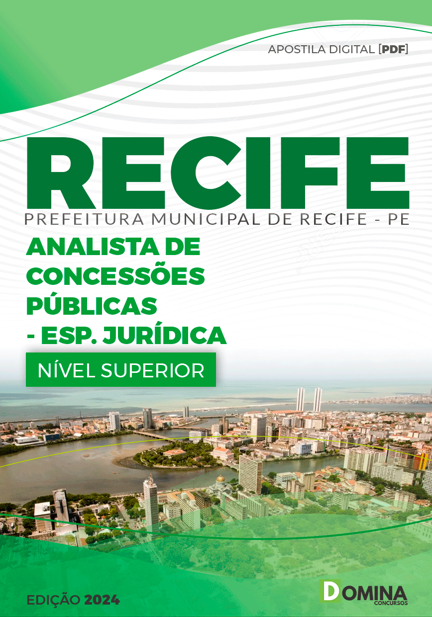 Apostila Pref Recife PE 2024 Analista Concessões Públicas Jurídica