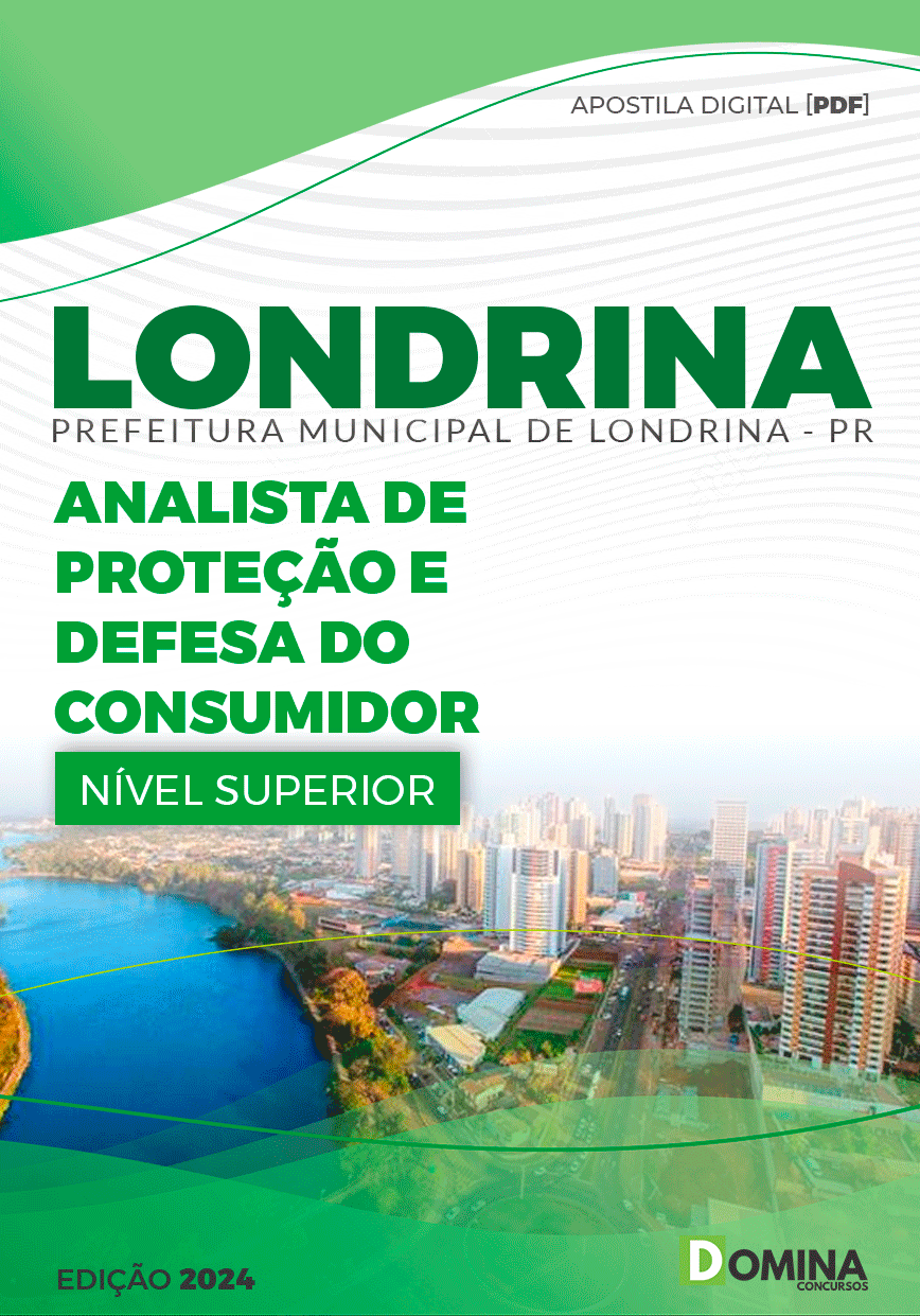 Apostila Pref Londrina PR 2024 Analista Proteção Defesa Consumidor