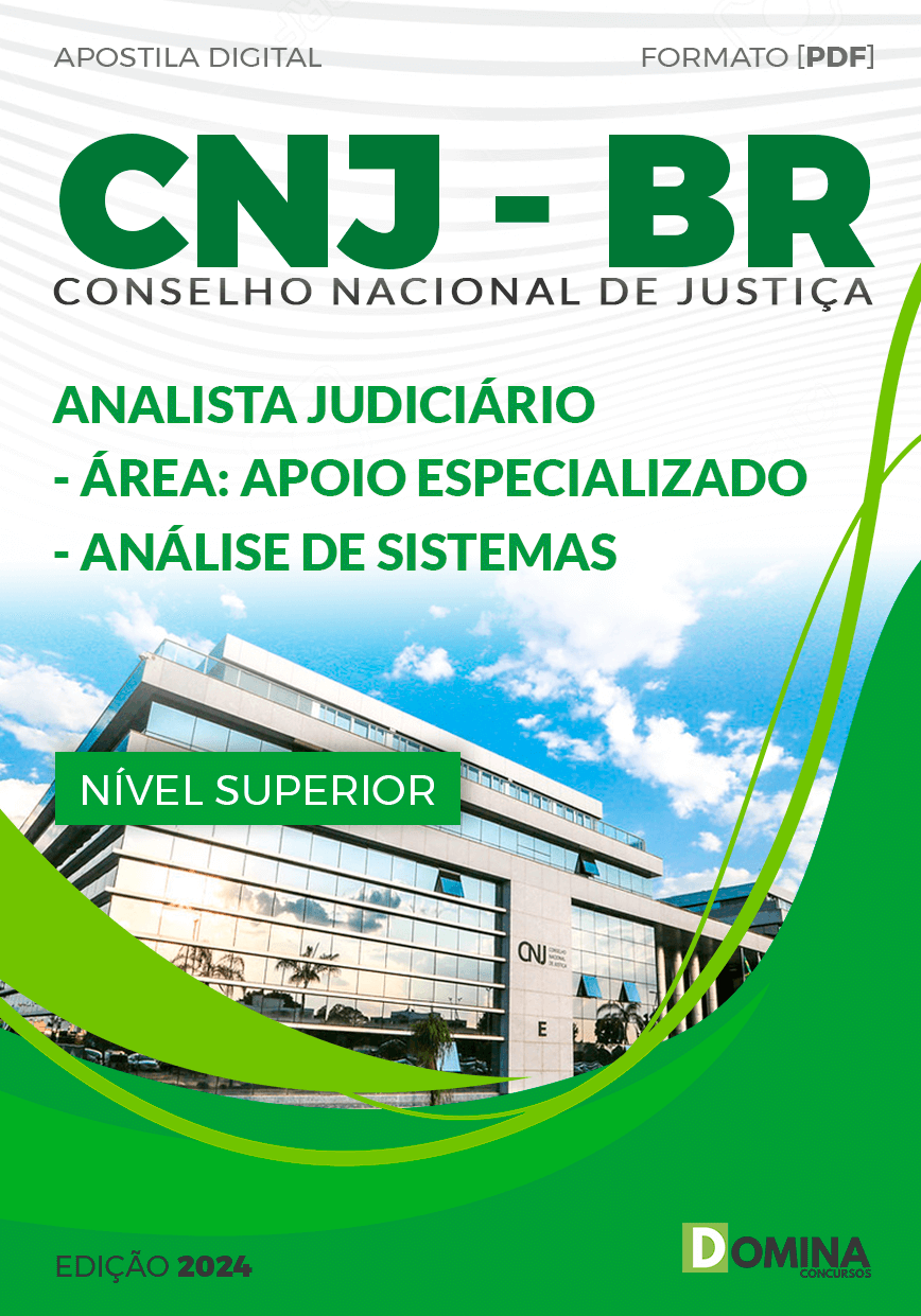 Apostila CNJ 2024 Analista Judiciário Apoio Análise de Sistemas