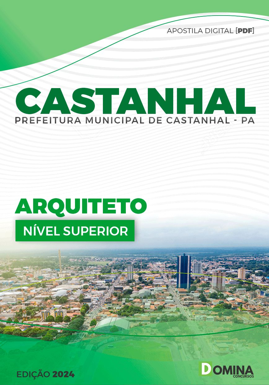 Apostila Pref Castanhal PA 2024 Arquiteto
