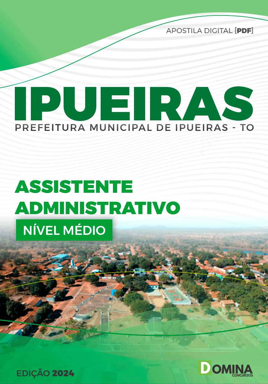 Apostila Pref Ipueiras TO 2024 Assistente Administrativo