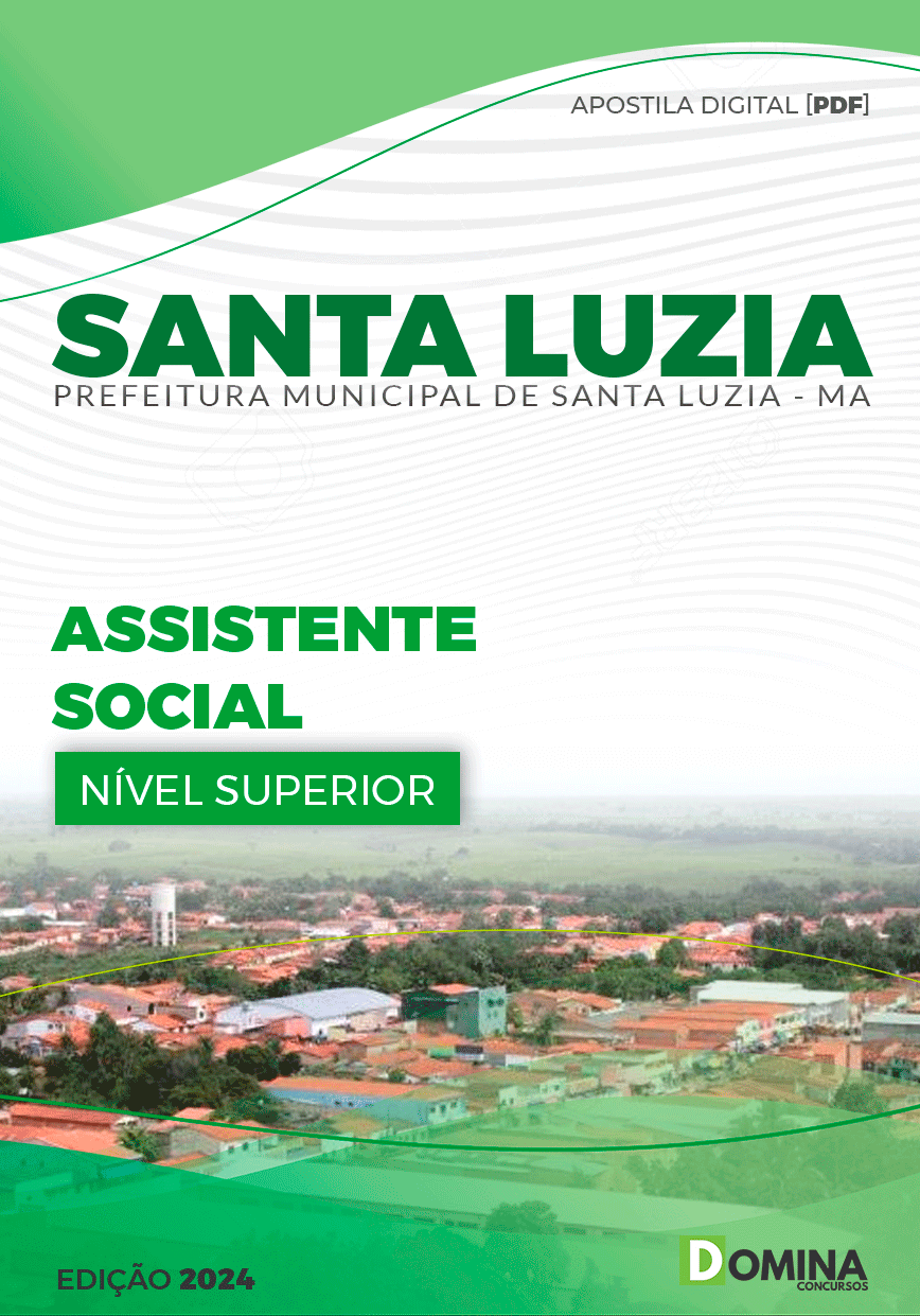 Apostila Pref Santa Luzia MA 2024 Assistente Social
