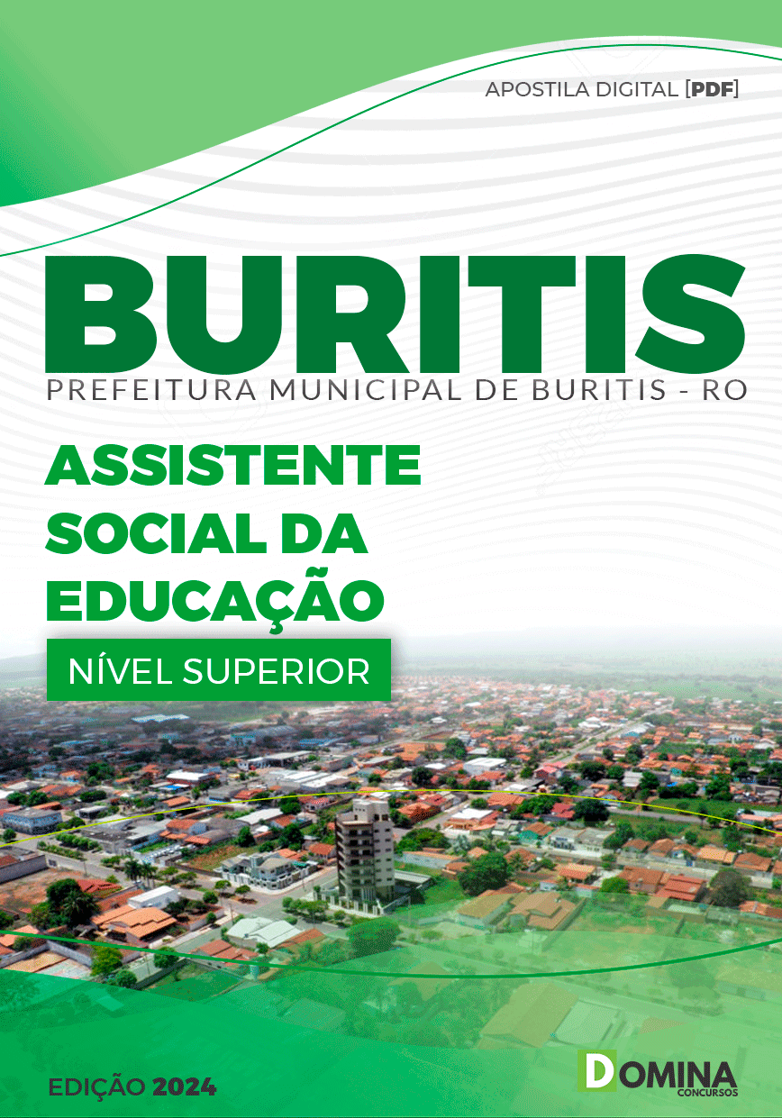 Apostila Pref Buritis RO 2024 Assistente Social Educação