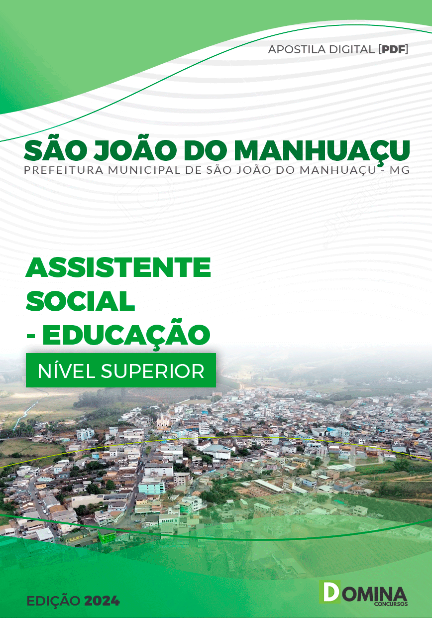 Apostila Pref São João do Manhuaçu MG 2024 Assistente Social Educação