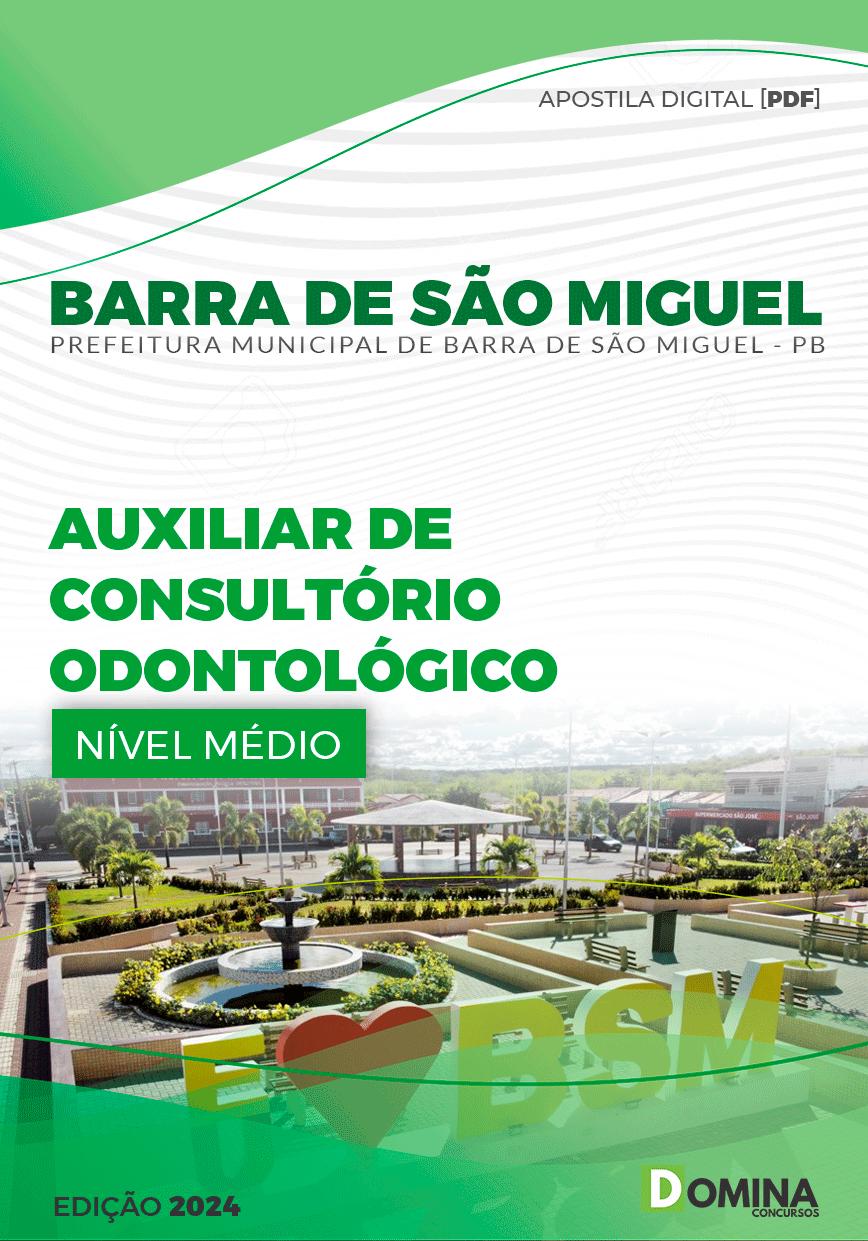 Apostila Pref Barra De São Miguel PB 2024 Auxiliar Consultório Odontológico