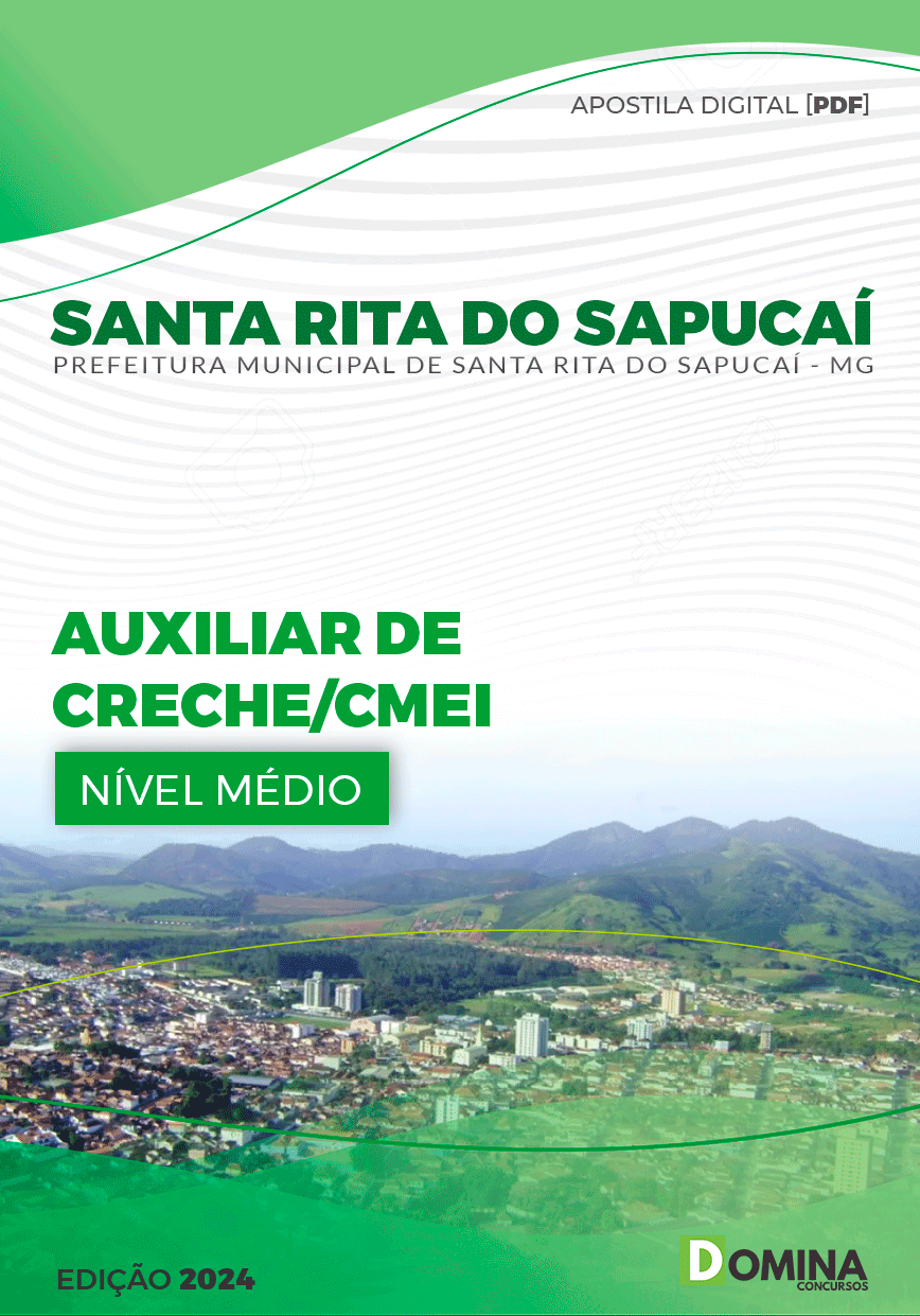 Apostila Pref Santa Rita Do Sapucaí MG 2024 Auxiliar Creche CMEI