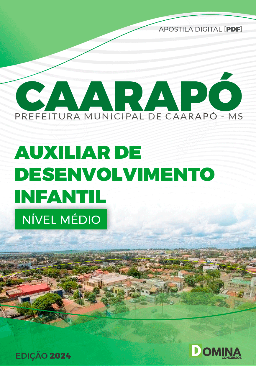 Apostila Pref Caarapó MS 2024 Auxiliar Desenvolvimento Infantil