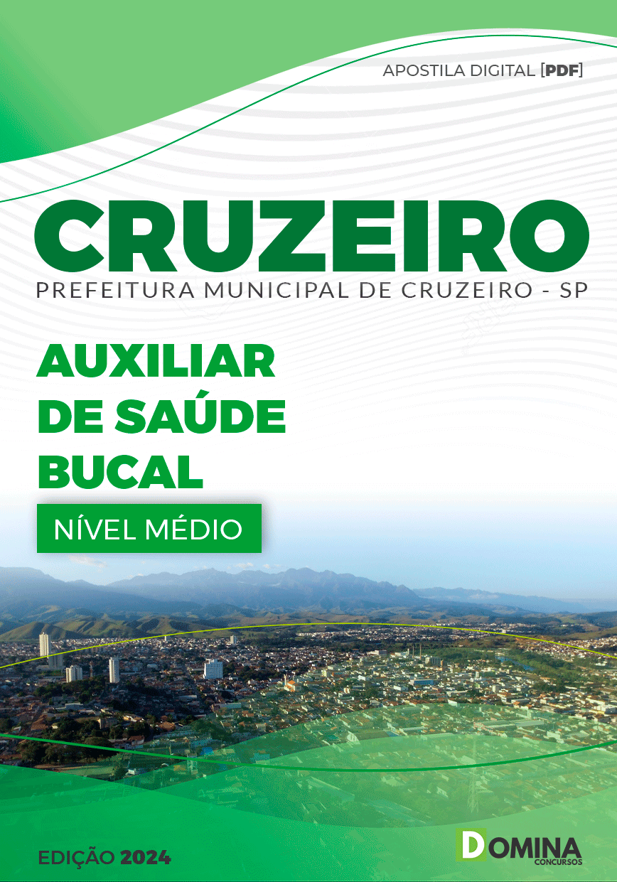 Apostila Pref Cruzeiro SP 2024 Auxiliar de Saúde Bucal