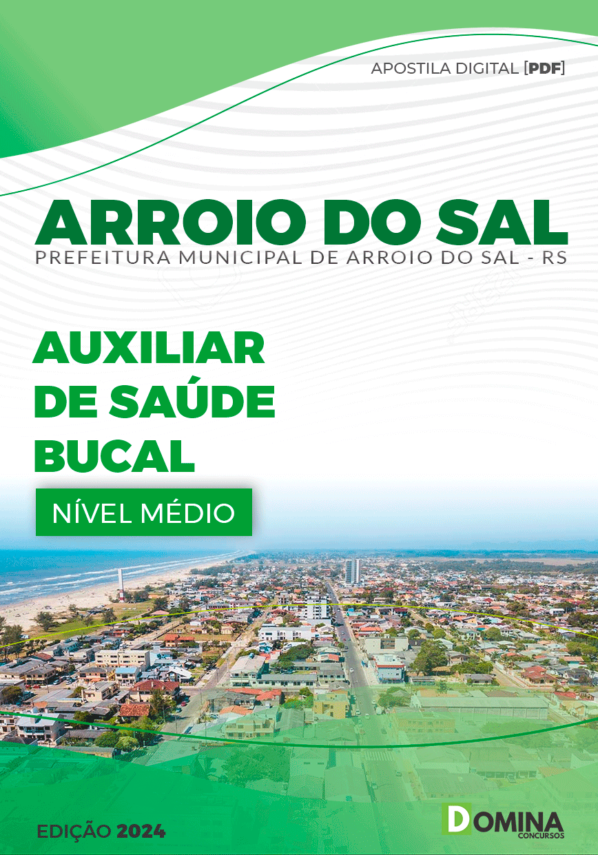 Apostila Pref Arroio do Sal RS 2024 Auxiliar de Saúde Bucal