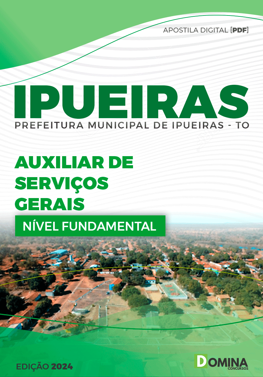 Apostila Pref Ipueiras TO 2024 Auxiliar de Serviços Gerais