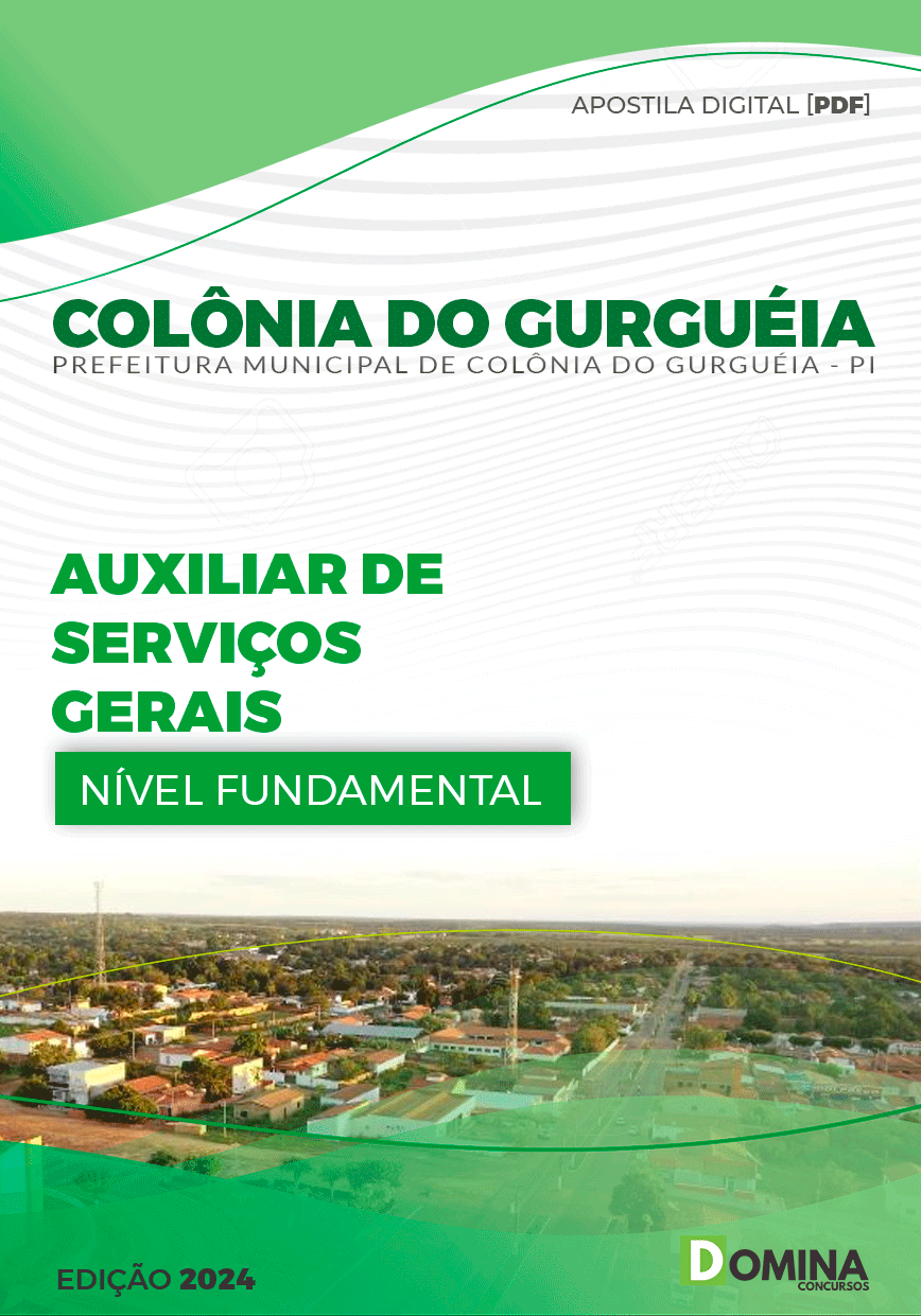 Apostila Pref Colônia Do Gurguéia PI 2024 Auxiliar Serviços Gerais