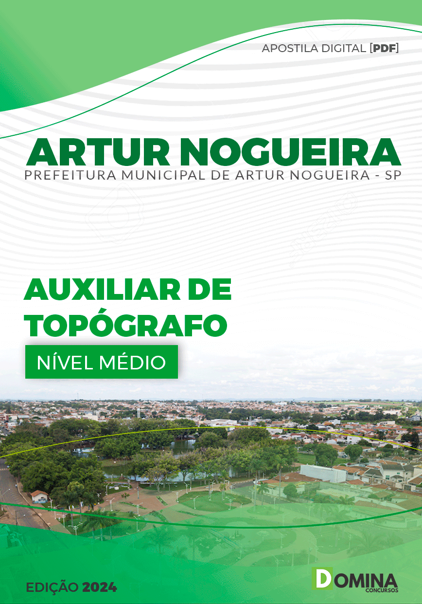 Apostila Pref Artur Nogueira SP 2024 Auxiliar de Topógrafo