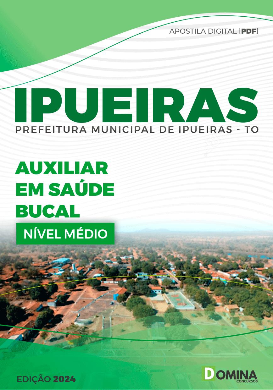Apostila Pref Ipueiras TO 2024 Auxiliar de Saúde Bucal