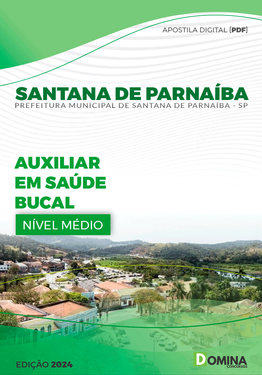 Pref Santana de Parnaíba SP 2024 Auxiliar em Saúde Bucal