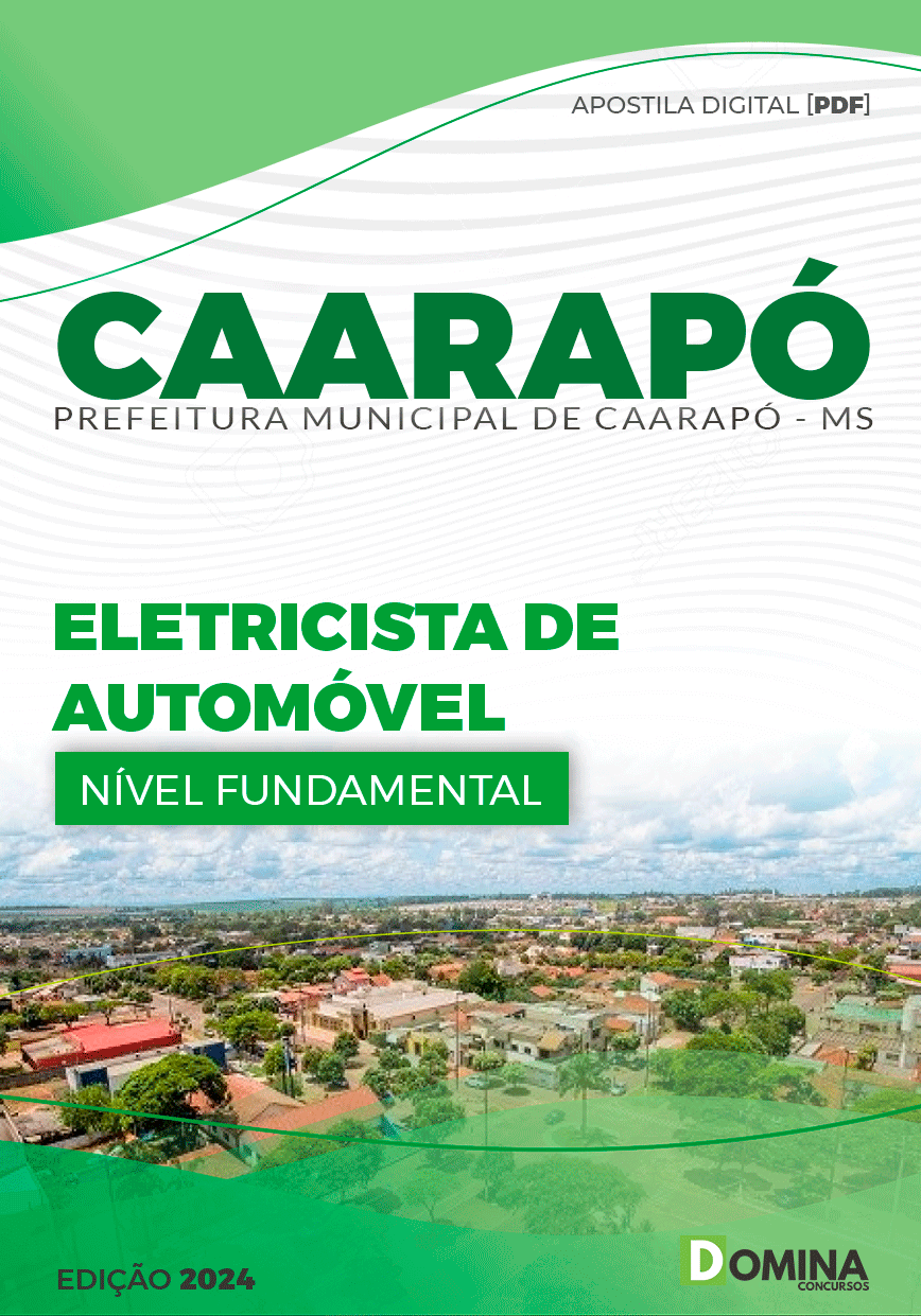 Apostila Pref Caarapó MS 2024 Eletricista Automóvel