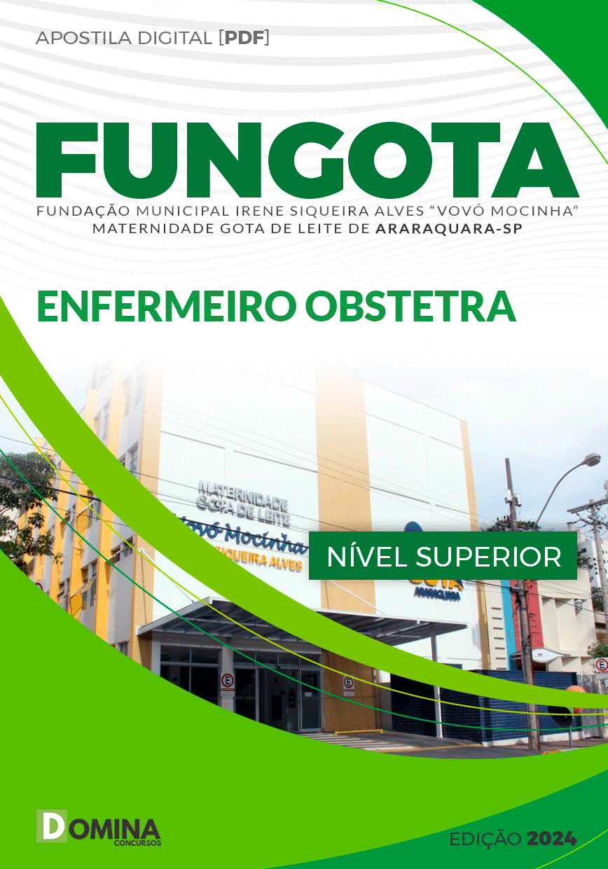 Apostila FUNGOTA Araraquara SP 2024 Enfermeiro Obstetra