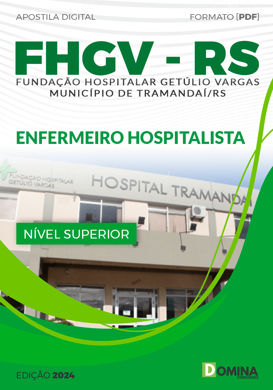 Apostila FHGV Tramandaí RS 2024 Enfermeiro Hospitalista