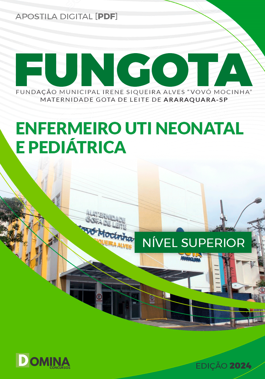 Apostila FUNGOTA Araraquara SP 2024 Enfermeiro Uti