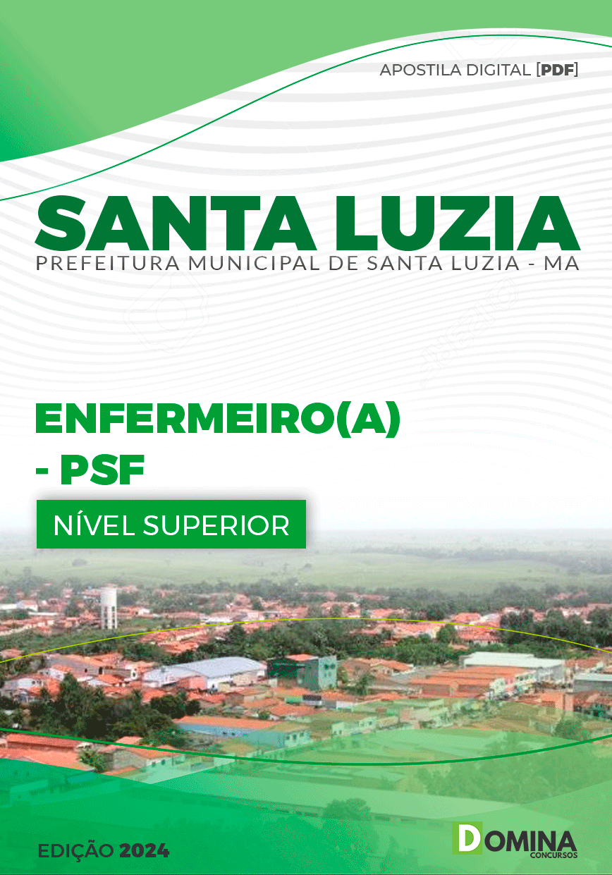 Apostila Pref Santa Luzia MA 2024 Enfermeiro PSF
